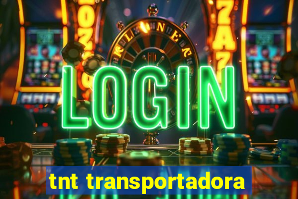 tnt transportadora