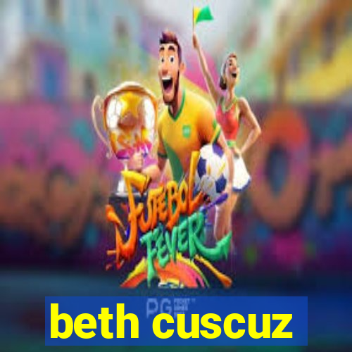 beth cuscuz