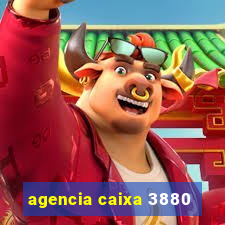 agencia caixa 3880