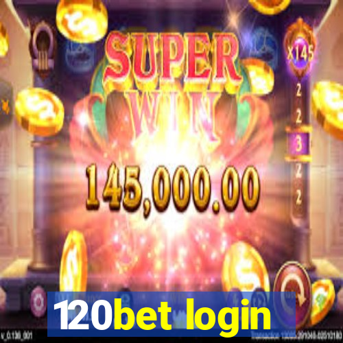 120bet login