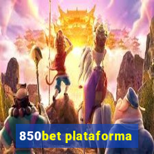 850bet plataforma