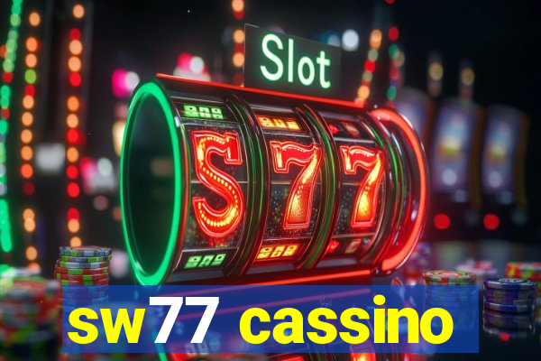 sw77 cassino