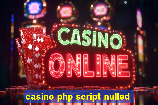 casino php script nulled