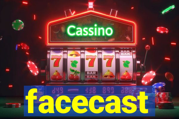 facecast