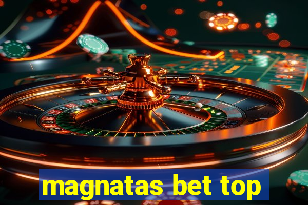 magnatas bet top