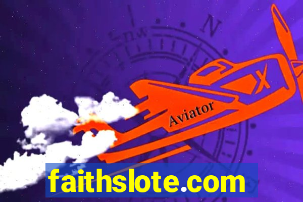 faithslote.com