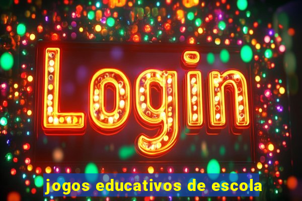 jogos educativos de escola