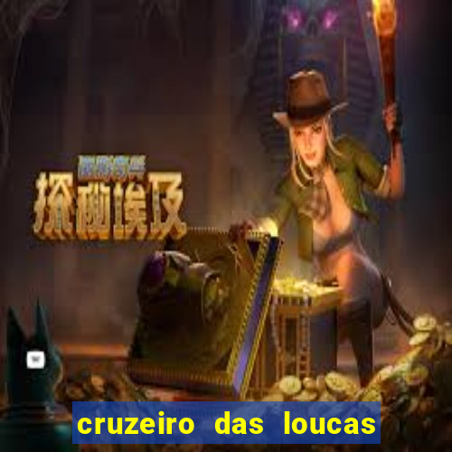 cruzeiro das loucas dublado torrent