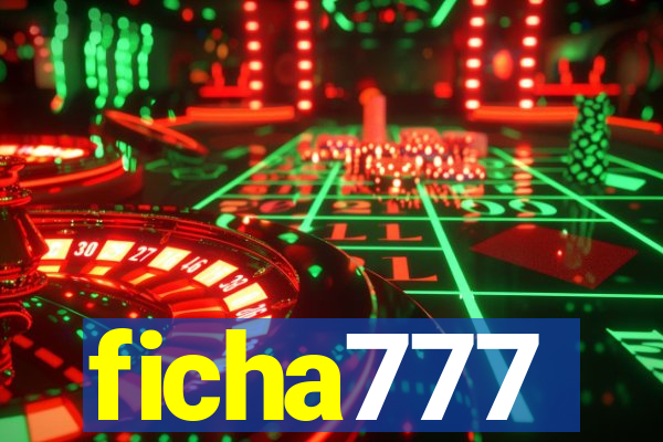 ficha777