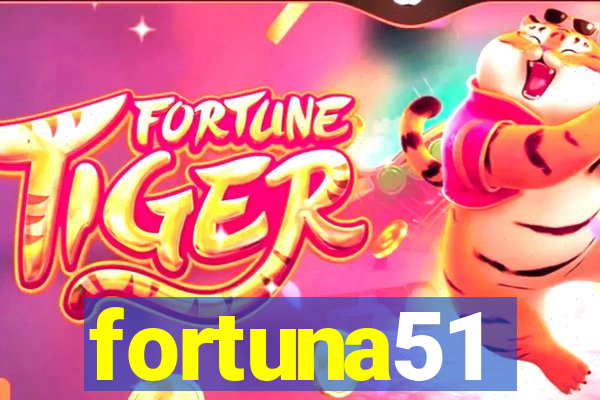 fortuna51