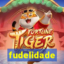 fudelidade