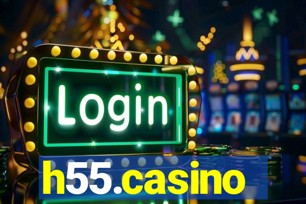 h55.casino