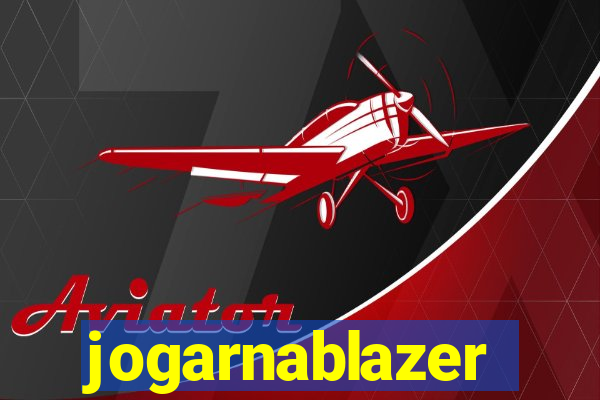 jogarnablazer