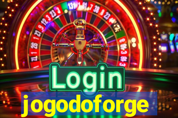 jogodoforge