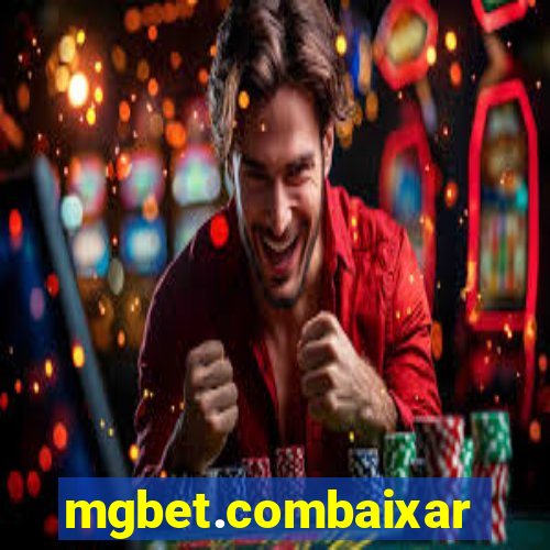 mgbet.combaixar