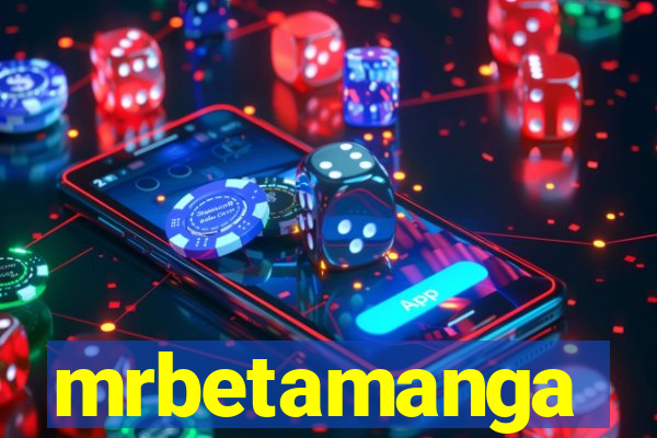 mrbetamanga