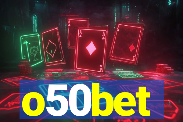 o50bet