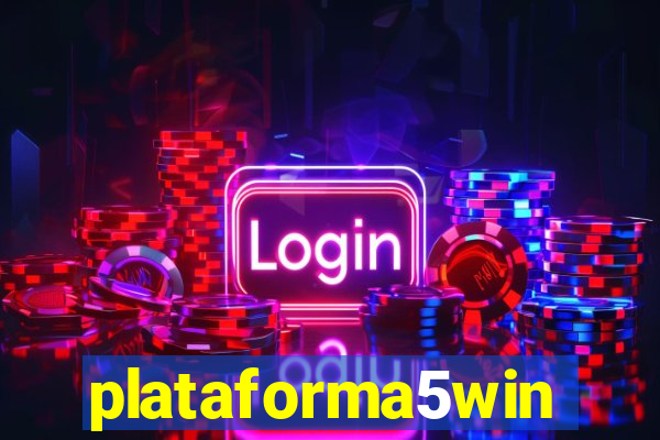 plataforma5win