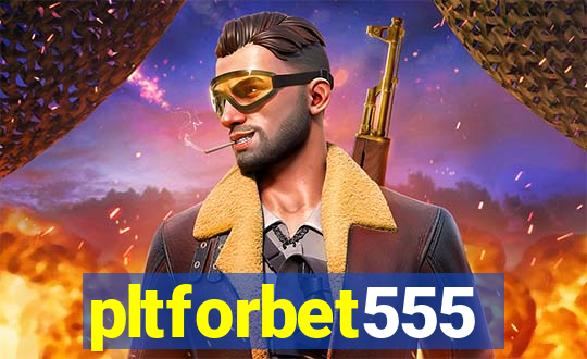 pltforbet555