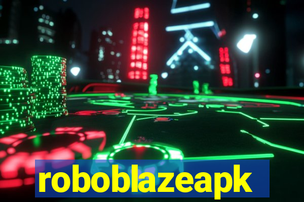 roboblazeapk