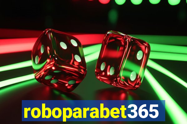 roboparabet365