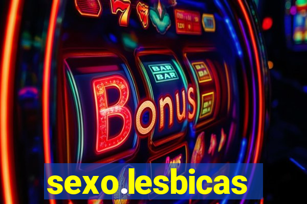 sexo.lesbicas