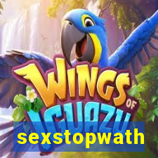 sexstopwath