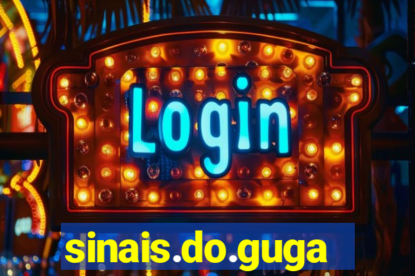 sinais.do.guga