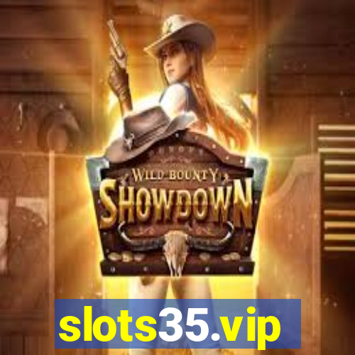 slots35.vip