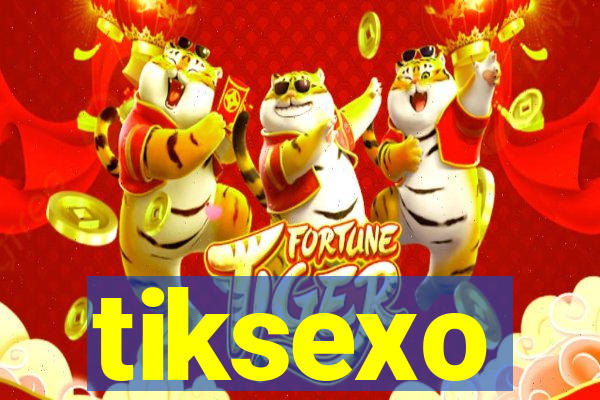 tiksexo