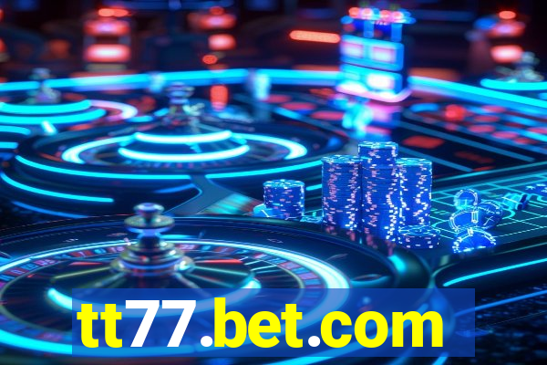 tt77.bet.com