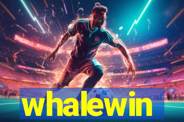 whalewin