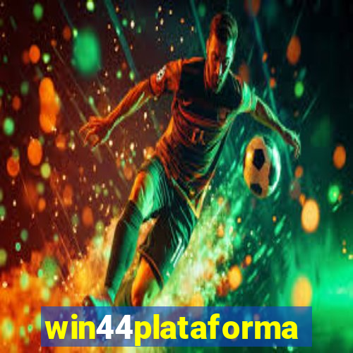 win44plataforma