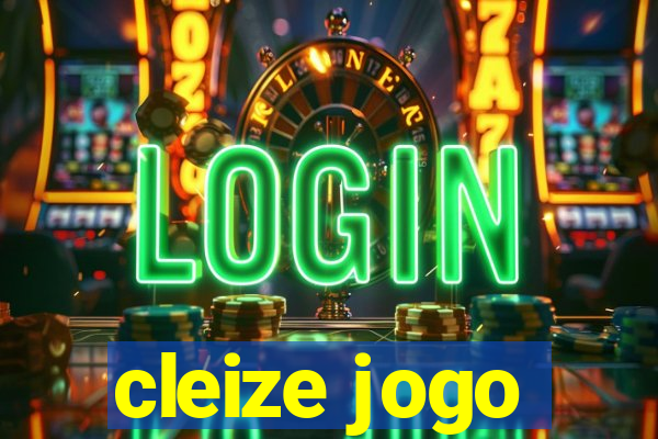 cleize jogo