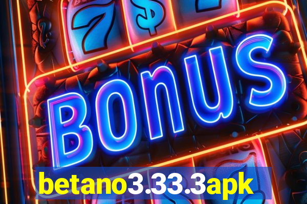 betano3.33.3apk