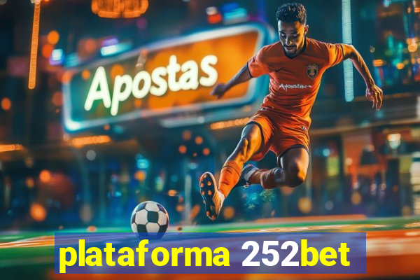 plataforma 252bet