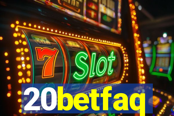 20betfaq