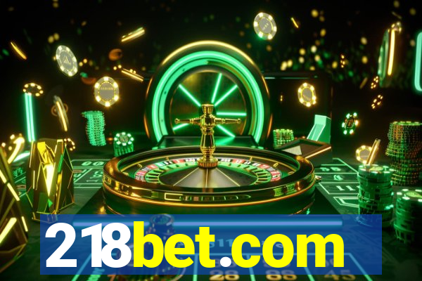 218bet.com