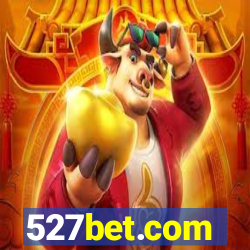 527bet.com