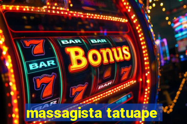 massagista tatuape