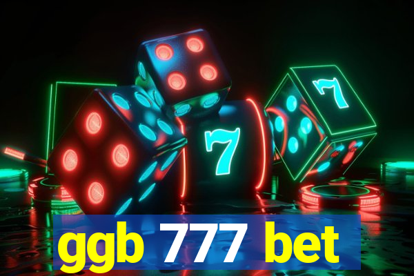 ggb 777 bet