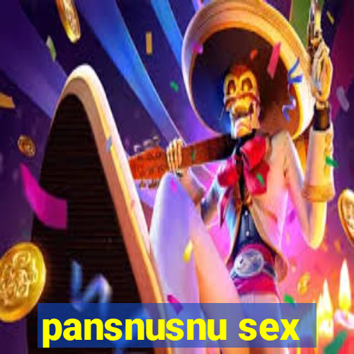 pansnusnu sex