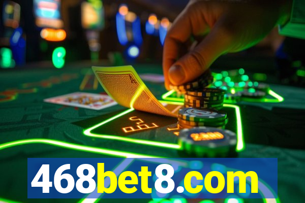 468bet8.com