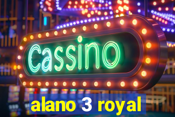 alano 3 royal