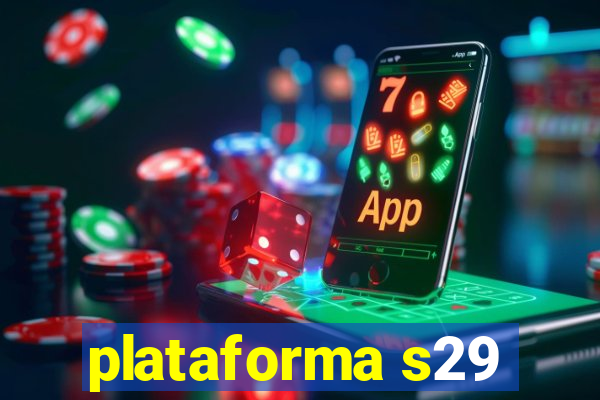 plataforma s29