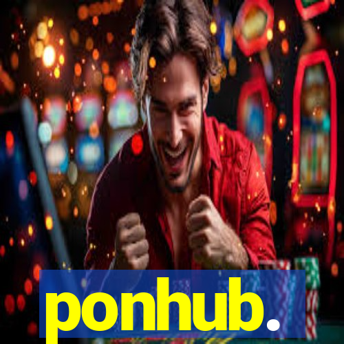 ponhub.