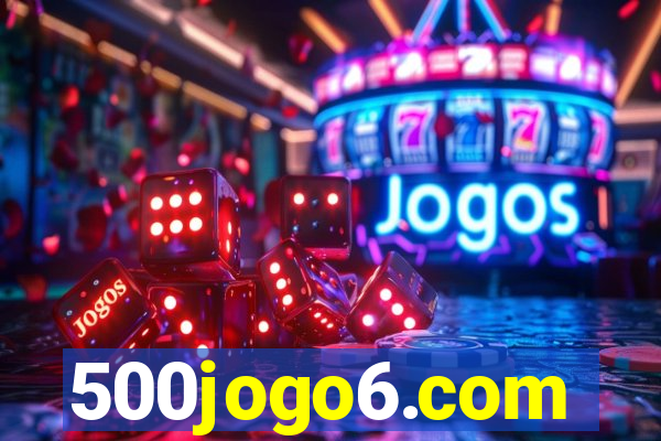 500jogo6.com