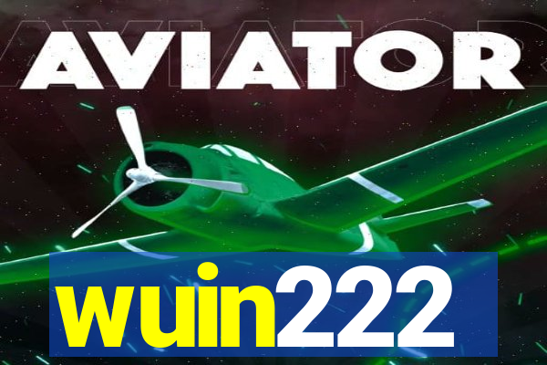 wuin222