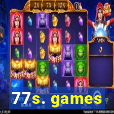 77s. games