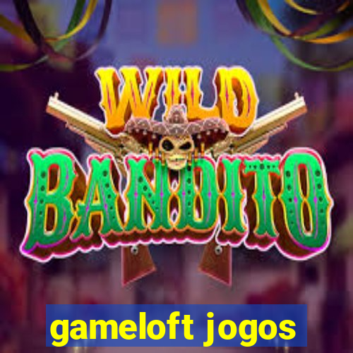 gameloft jogos